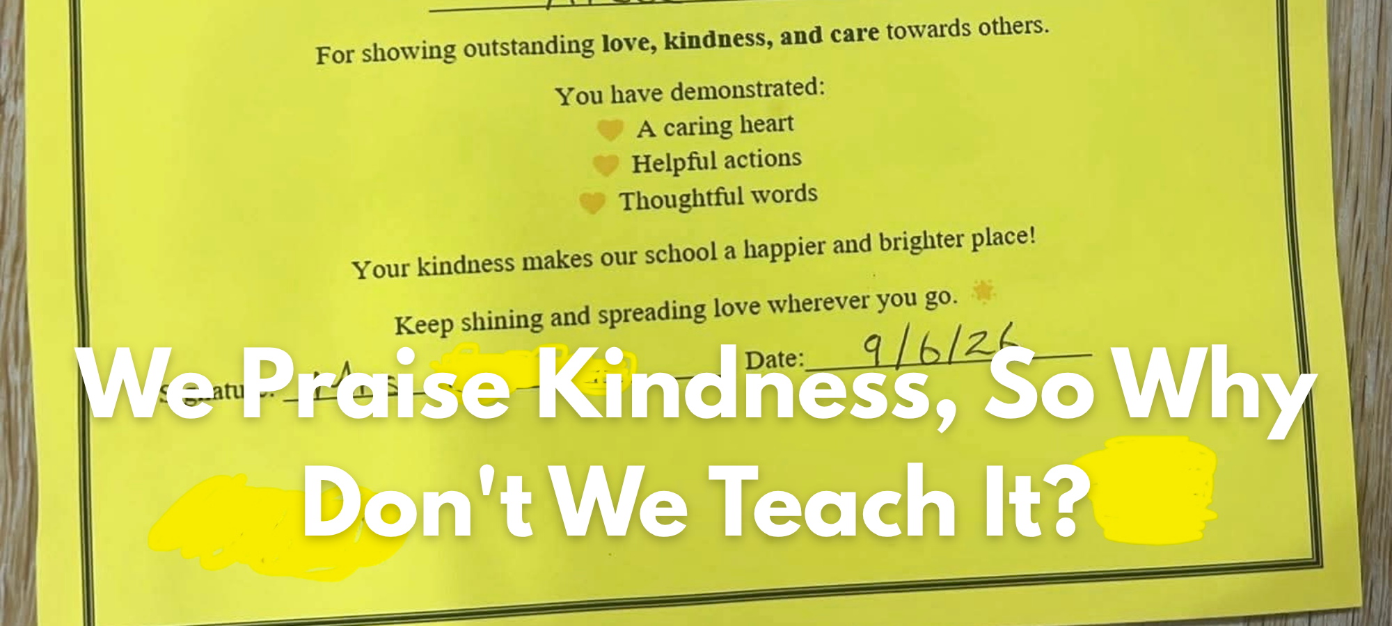 We Praise Kindness, So Why Don't We Teach It?