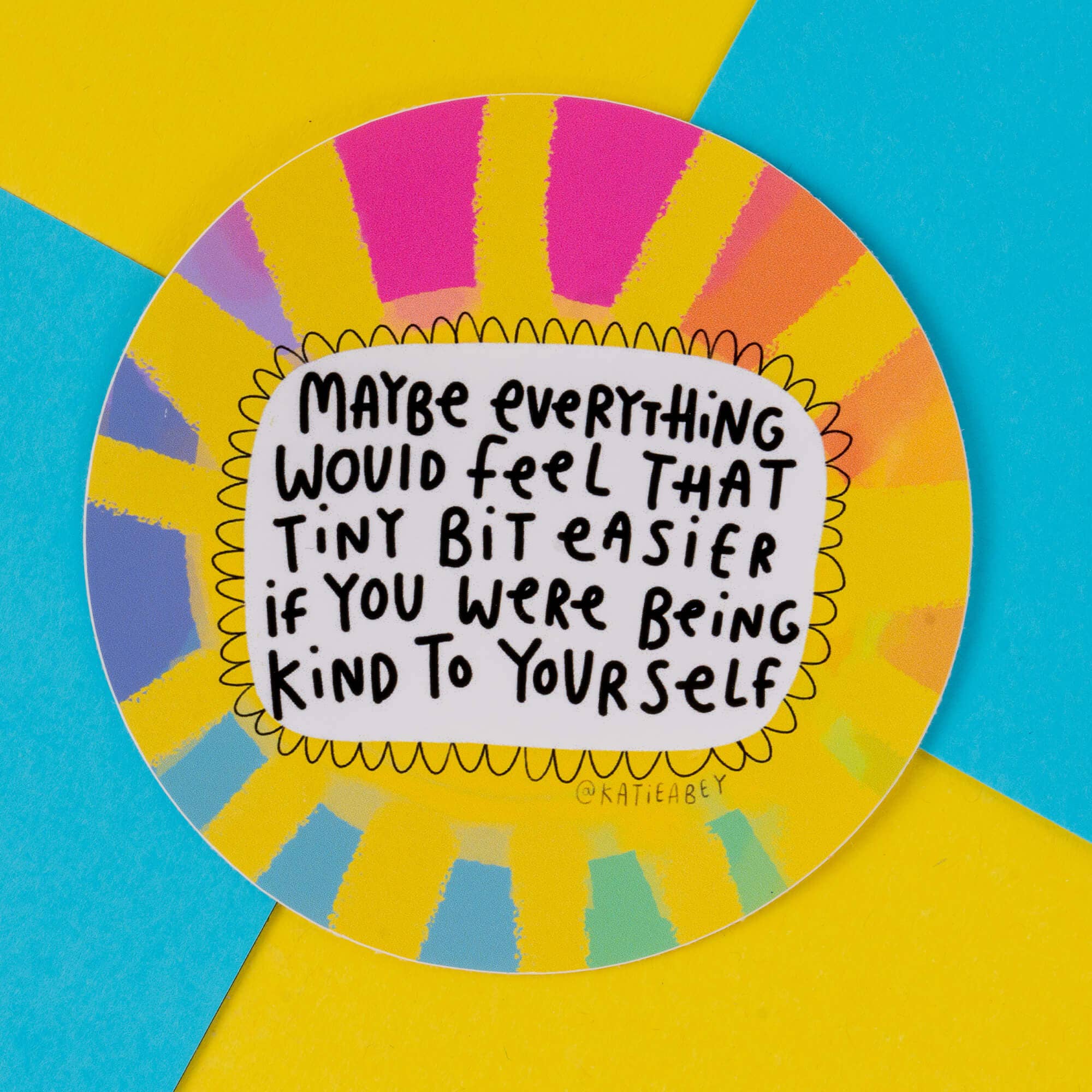 Being Kind to Yourself Vinyl Stickers