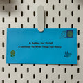 Grief Letter | Sympathy Gift Offering Comfort, Reflection & Support