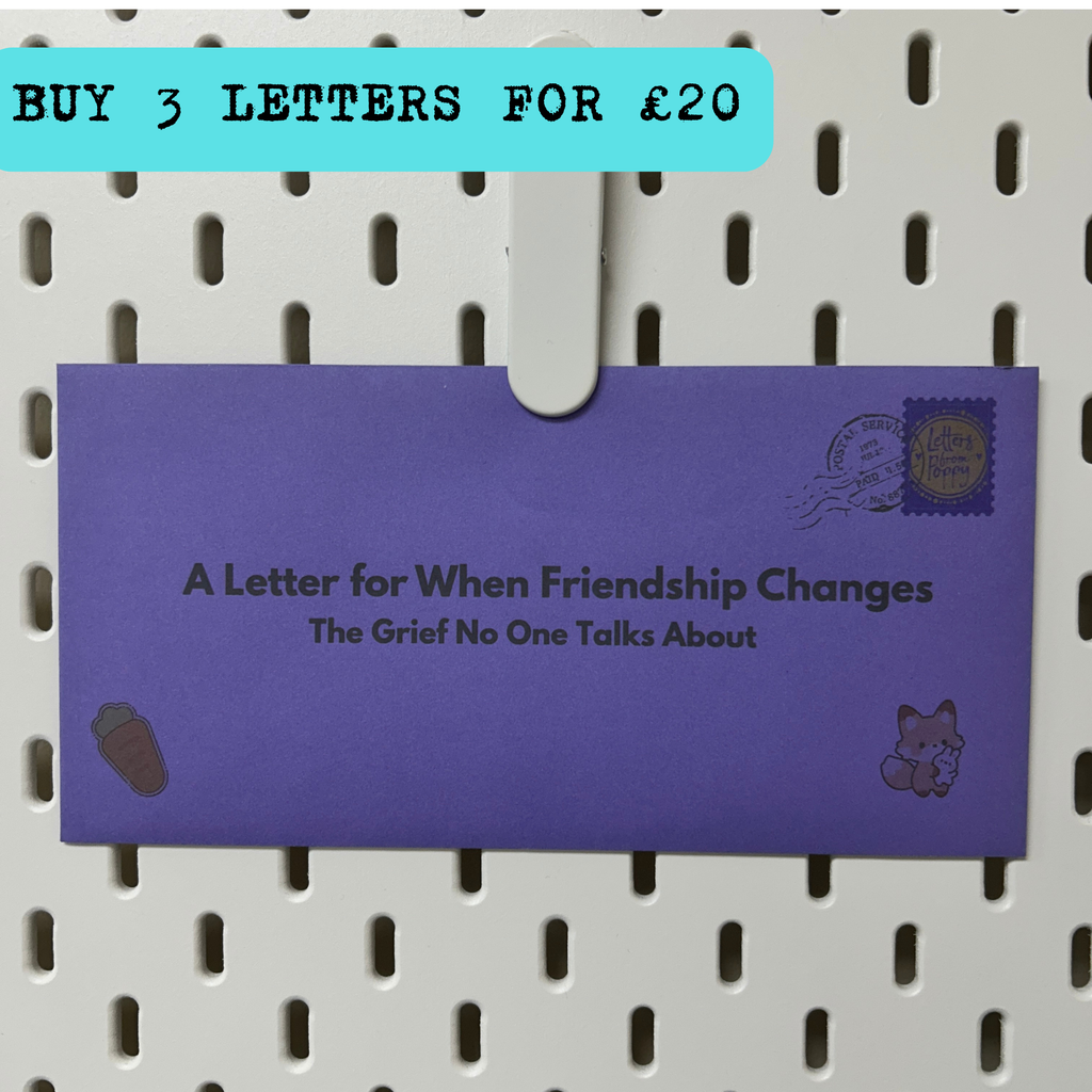 When Friendship Changes Letter | The Grief No One Talks About