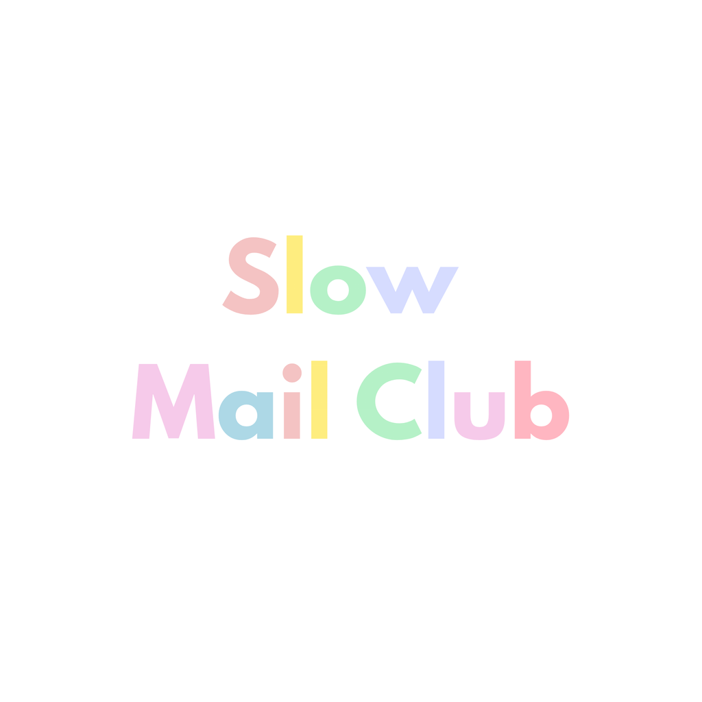 The text 'Slow Mail Club' is centered on a plain white background, with each word in pastel rainbow colors. It takes you to learn more about the Slow Mail Club.
