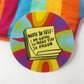 Note To Self Stickers